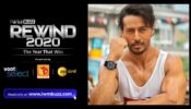Rewind2020: Tiger Shroff Looks Back At 2020, Ahead at 2021