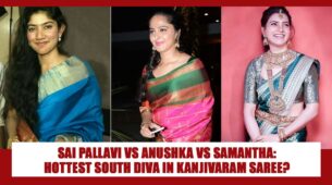 Sai Pallavi Vs Anushka Shetty Vs Samantha Akkineni: Who Is Most Gorgeous South Diva In Traditional Kanjivaram Saree?