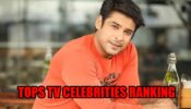 Sidharth Shukla Once Again Tops The TV Celebrities Ranking: Looks Like He Has Made It A Habit: Take A Look