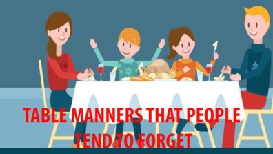 Table Manners That Many People Forget To Follow