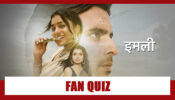 Take A Very Tough Imlie Quiz