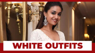 Take Cues From Keerthy Suresh On How To Style Your White Outfits: See Pics Here
