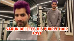 Varun Dhawan posts a picture of his ‘purple’ coloured hair, later deletes mysteriously