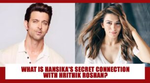What is Hansika Motwani’s secret and UNKNOWN connection with Hrithik Roshan?