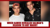 When Aamir Khan REVEALED the REAL REASON why Salman Khan is Unmarried