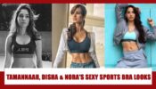 Workout Goals: Tamannaah Bhatia, Nora Fatehi & Disha Patani’s attractive sports bra looks that broke the internet