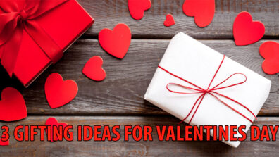 3 Amazing Valentine’s Gifts For Your Loved Ones