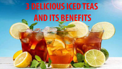 3 Most Delicious Types Of Iced Tea & Its Benefits