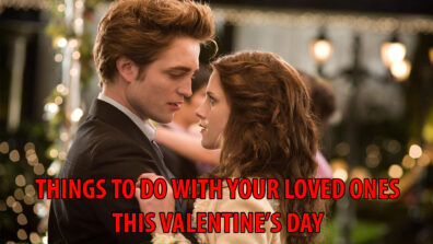 3 Things You Can Do This Valentine’s Day With Your Loved Ones