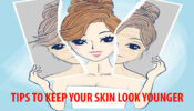 5 Tips To Keep Your Skin Look Younger