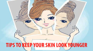 5 Tips To Keep Your Skin Look Younger