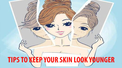 5 Tips To Keep Your Skin Look Younger