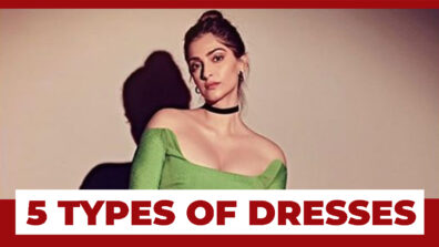 5 Types Of Dresses To Look For In Sonam Kapoor’s Wardrobe