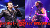 Arijit Singh VS Sonu Nigam: Who Has The Most Soothing Voice?