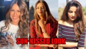 Nia Sharma, Divyanka Tripathi And Jasmin Bhasin: Have A Look At These Actresses Who Nailed The Sun-kissed Look To Perfection