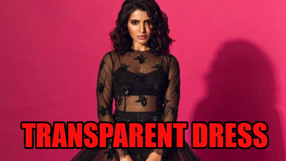 Checkout This Hot Transparent Dress of Samantha Akkineni That Will Make You Say Wow!