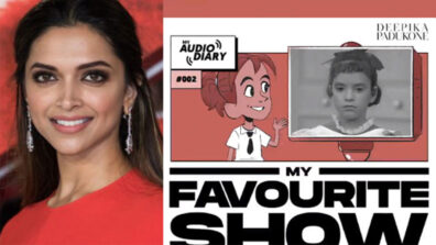 Did You Know What Deepika Padukone’s Favourite Show While Growing Up Was? Take A Look Here