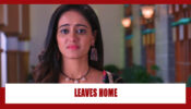 Ghum Hai Kisikey Pyaar Meiin Spoiler Alert: OMG!! Sai decides to leave Virat’s home