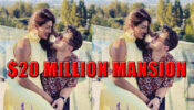Have You Seen Priyanka Chopra and Nick Jonas’s $20 Million Mansion?