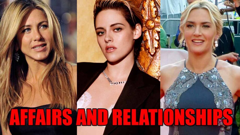 Jennifer Aniston, Kristen Stewart, Kate Winslet: Real life stories of affairs and relationships