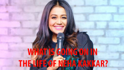 Know What Is Going On In The Life Of Neha Kakkar