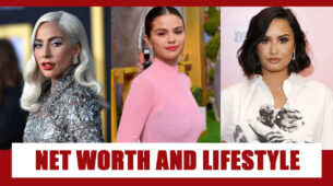 Lady Gaga, Selena Gomez, Demi Lovato’s Net Worth & Lifestyle REVEALED