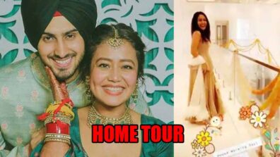 In Video: Take An Inside Tour Of Neha Kakkar And Rohanpreet Singh’s Home