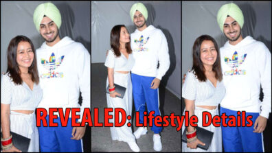 Neha Kakkar And Rohanpreet Singh’s Lifestyle Details REVEALED