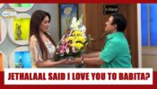 OMG: Did Jethalaal say I Love You To Babita in Taarak Mehta Ka Ooltah Chashmah?