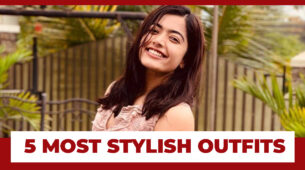 Rashmika Mandanna: Top 5 Most Stylish Outfits
