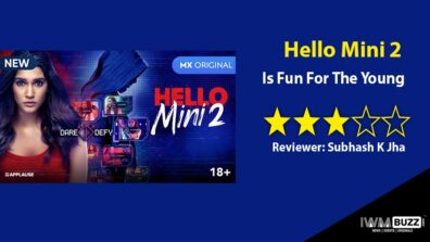 Review Of Applause Entertainment & MXPlayer’s Hello Mini 2: Is Fun For The Young