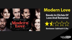 Review Of Modern Love: Revels In Clichés Of Love And Romance