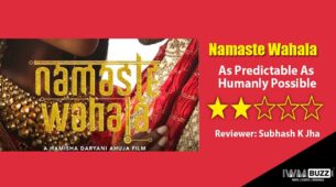 Review Of Namaste Wahala: As Predictable As Humanly Possible