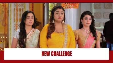 Saath Nibhaana Saathiya 2 Spoiler Alert: Gehna, Kanak and Hema go through a new challenge