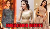 Saumya Tandon, Drashti Dhami, Divyanka Tripathi: Most Embellished Designer Outfits