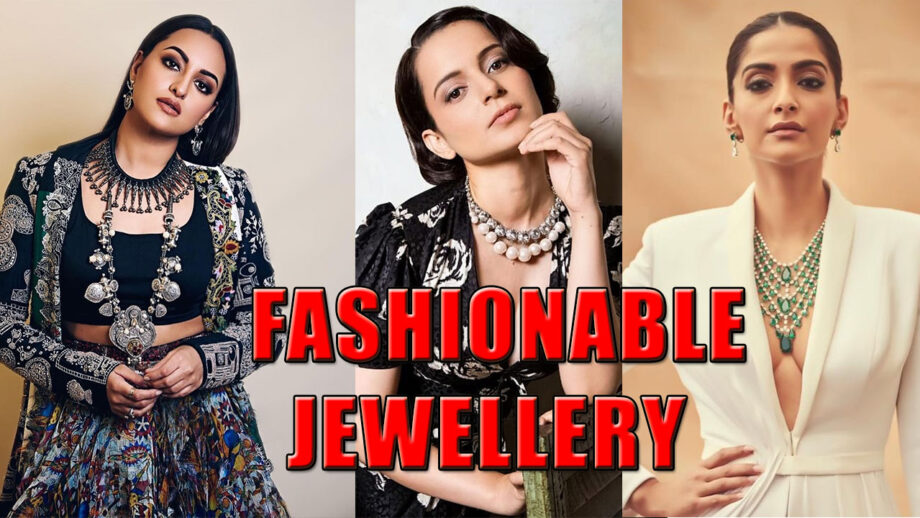 Sonam Kapoor, Sonakshi Sinha, Kangana Ranaut: Take Some Inspiration For Pairing Fashionable Jewellery With Your Outfits