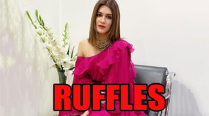 Take Cues From Kriti Sanon On How To Ace Your Ruffles Like A Celebrity