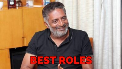 Top 5 Best Roles Played By Prakash Raj That Stole Fans’ Heart, Know More