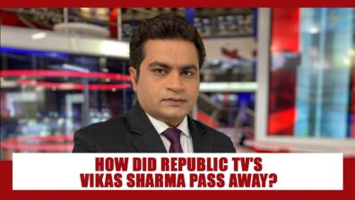 Why did Vikas Sharma of Republic TV die? Find out