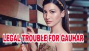 Big News: BMC files FIR against Gauhar Khan for shooting despite testing positive for COVID-19