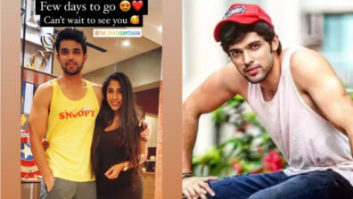 Can’t wait to see you: Who is the mystery girl Parth Samthaan is so excited to meet?