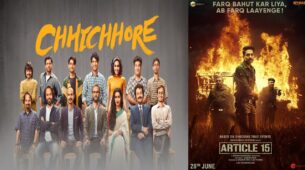 Chhichhore Is Not The Best Hindi Film Of 2019,  Article 15 Is