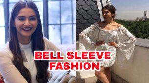 Divas Who Looked Gorgeous In Bell Sleeves Outfits: Deepika Padukone To Sonam Kapoor