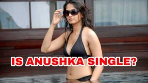 Is Anushka Shetty Single Or In A Relationship?