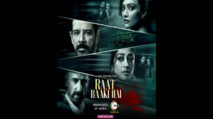 It’s Stunning: ZEE5 Original dark thriller ‘Raat Baaki Hai’ first look revealed, premieres 16th April 2021
