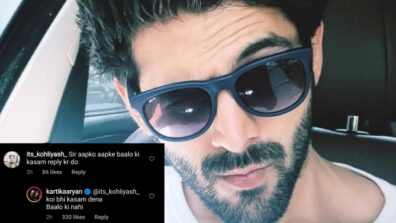 Kartik Aaryan’s hilarious reply to a fan on ‘hair’ kasam is all ROFL