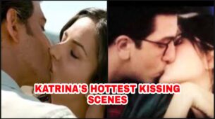 Katrina Kaif’s Hottest Romantic Kissing Scenes On Camera