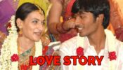 Know The Romantic Love Story Of Dhanush And Aishwarya Rajinikanth