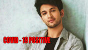 OMG: Actor Rohit Saraf tests positive for Covid-19, fans worried