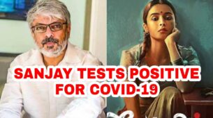 OMG: Sanjay Leela Bhansali tests positive for Covid-19, Alia Bhatt’s Gangubai Kathiawadi shoot comes to a halt